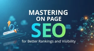On Page SEO Better Rankings and Visibility