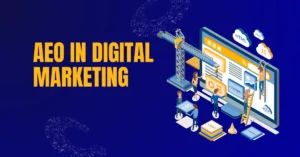 AEO in Digital Marketing