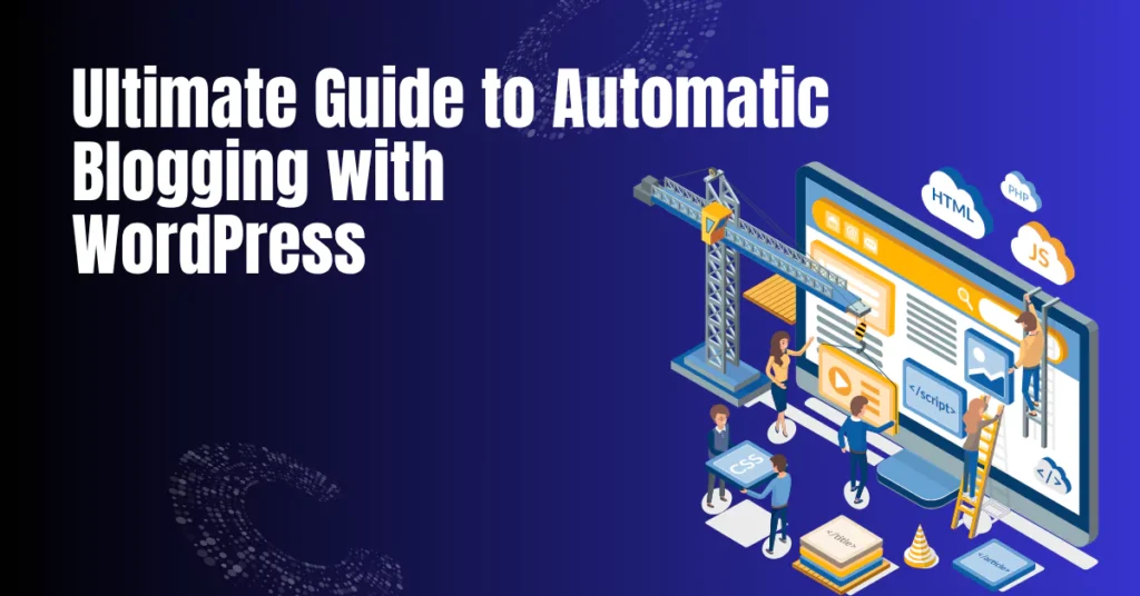 Automatic Blogging