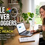 Google Discover for Bloggers : Win More Organic Reach